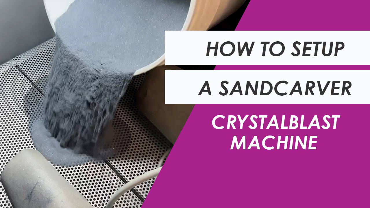 how to setup a crystalblast sandcarver